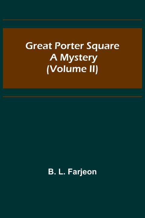 Knjiga Great Porter Square B. L. Farjeon