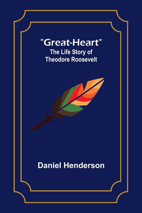 Kniha Great-Heart Daniel Henderson