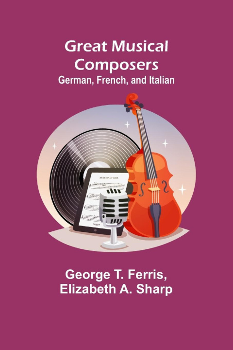 Carte Great Musical Composers Elizabeth A. Sharp