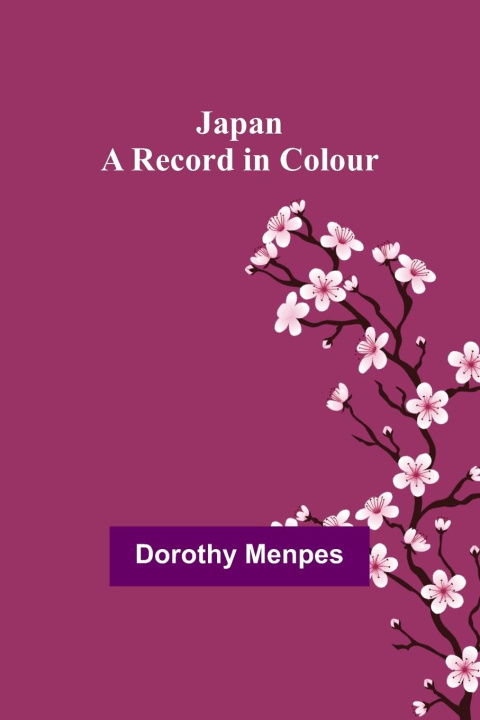 Book Japan Dorothy Menpes