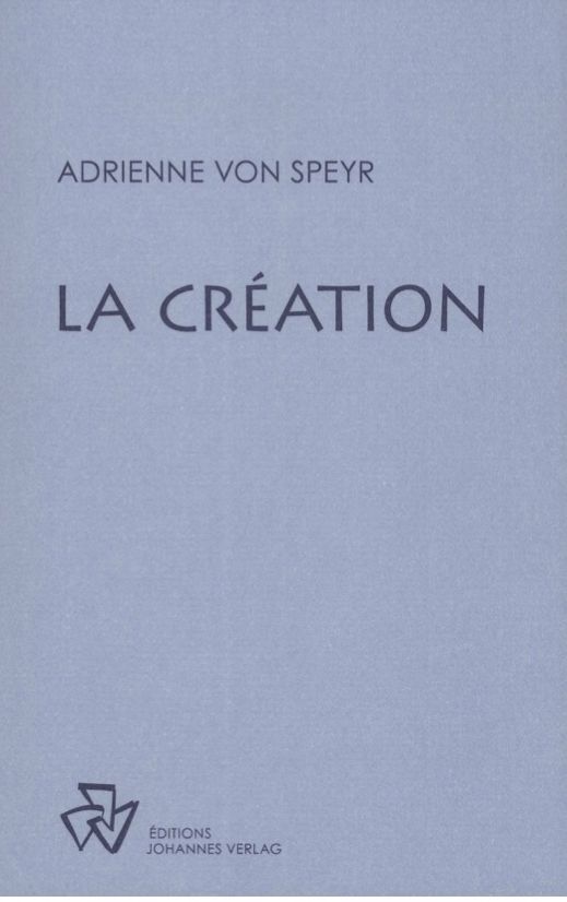 Книга La Création ADRIENNE VON SPEYR
