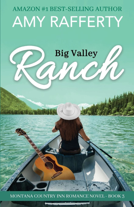 Knjiga Big Valley Ranch Amy Rafferty