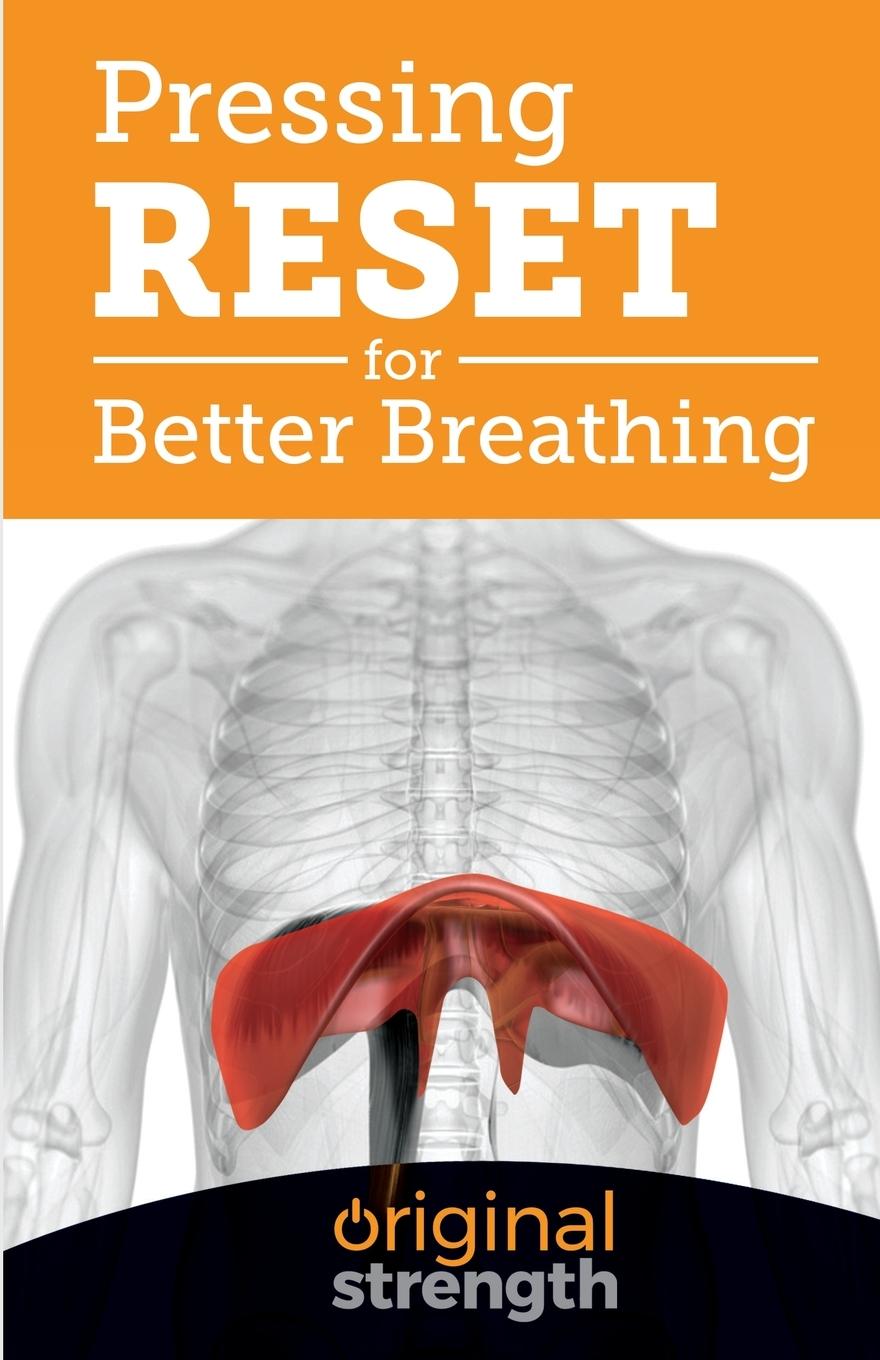 Könyv Pressing RESET for Better Breathing 