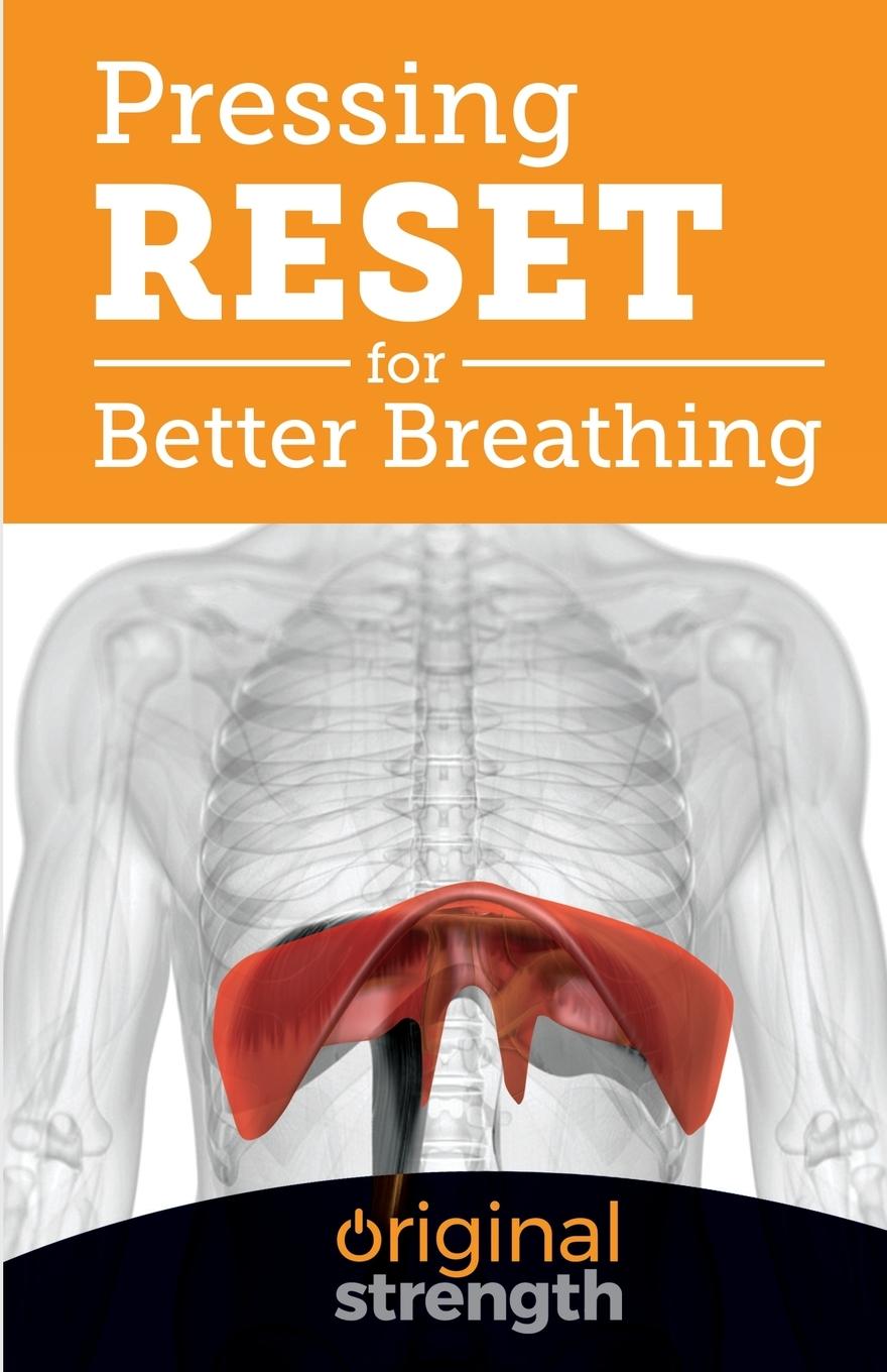 Książka Pressing RESET for Better Breathing 