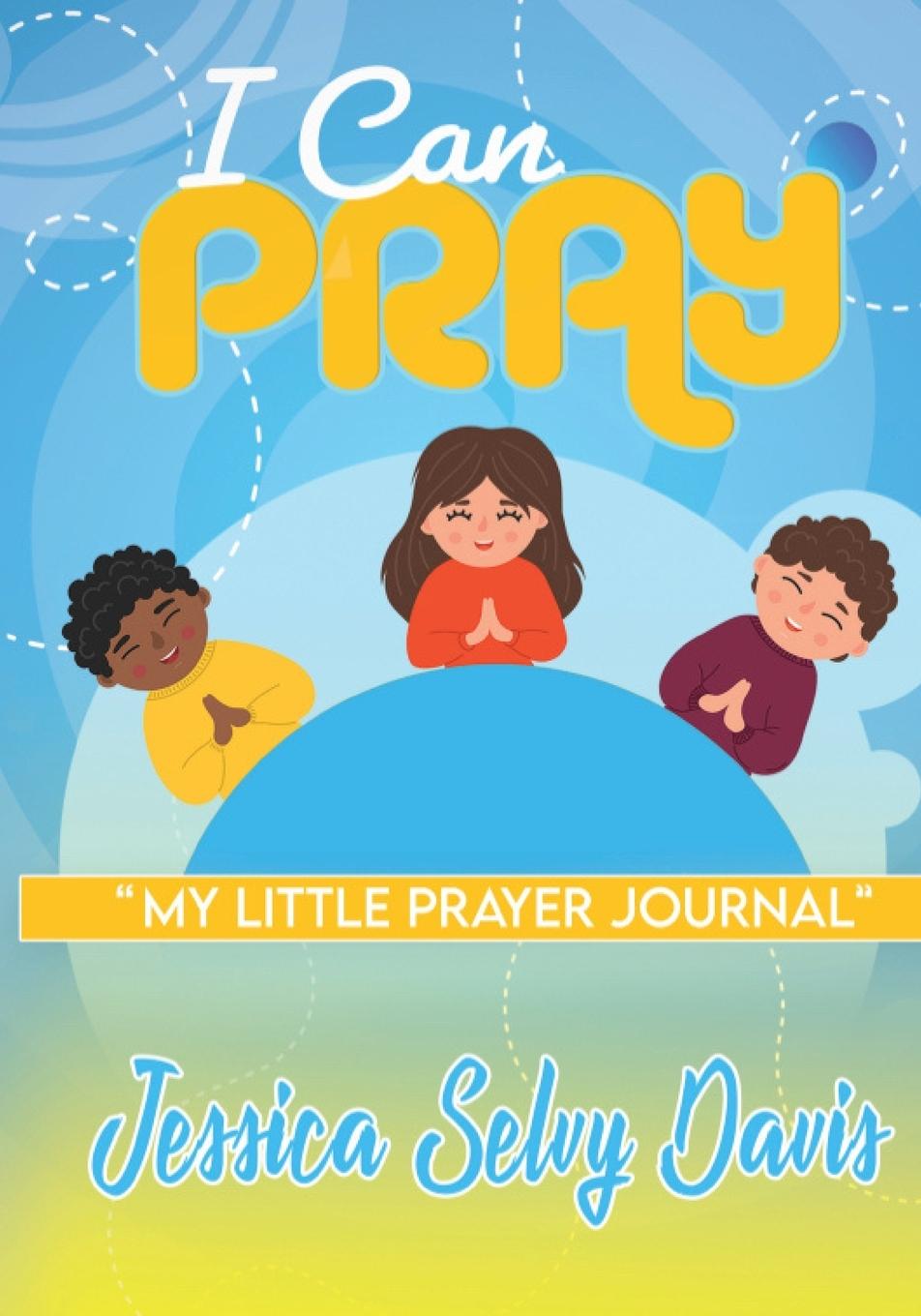 Knjiga I Can Pray Jessica Davis