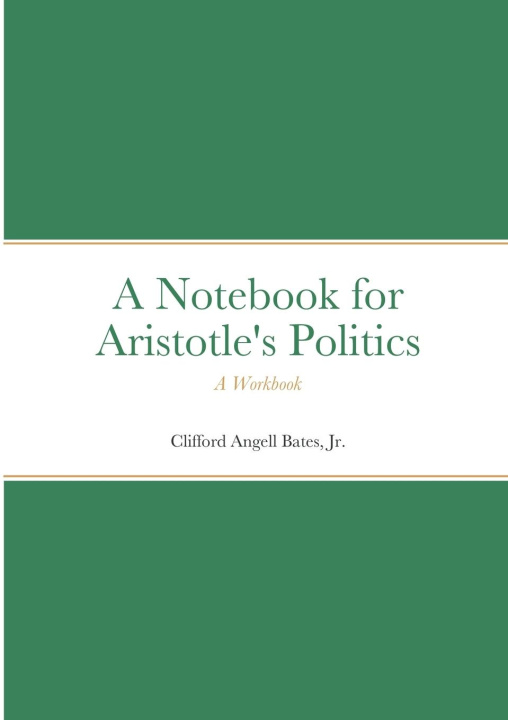 Книга Notebook for Aristotle's Politics 