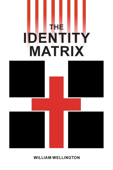 Knjiga Identity Matrix William Wellington