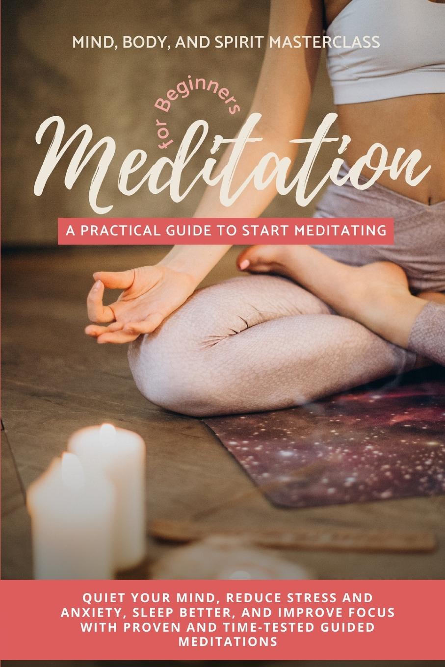 Boek Meditation for Beginners Mind Body and Spirit Masterclass