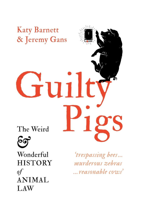 Knjiga Guilty Pigs Jeremy Gans