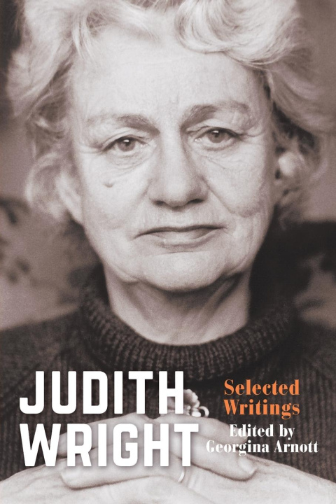 Knjiga Judith Wright Georgina Arnott