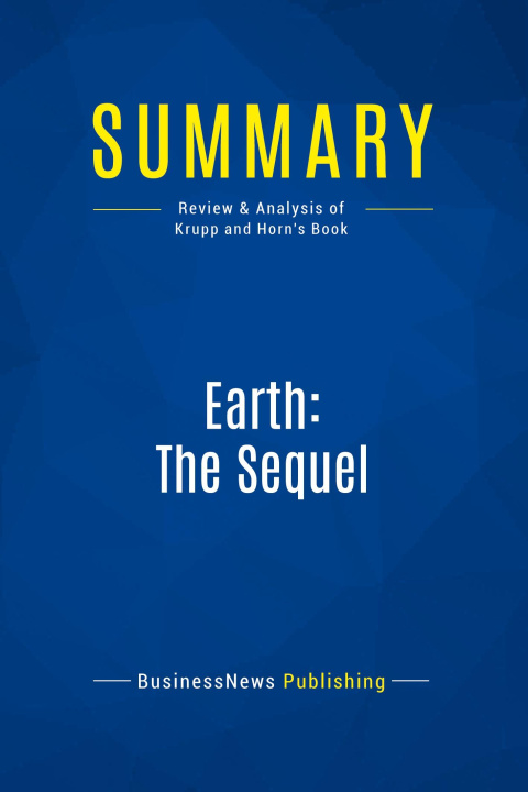 Knjiga Summary: Earth: The Sequel 