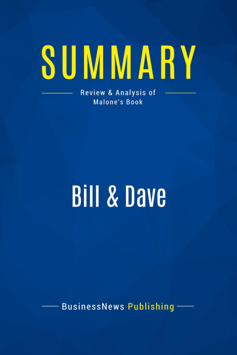 Knjiga Summary: Bill & Dave 