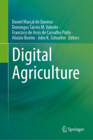 Kniha Digital Agriculture Daniel Marçal de Queiroz