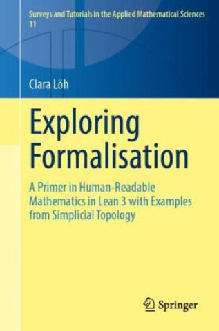 Knjiga Exploring Formalisation Clara Löh