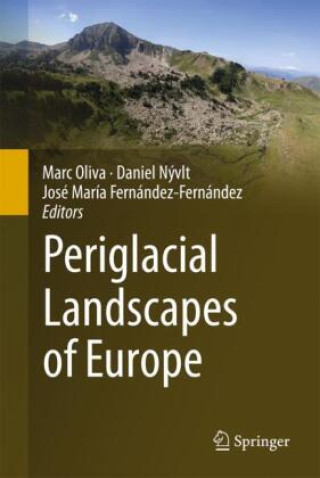 Kniha Periglacial Landscapes of Europe Marc Oliva