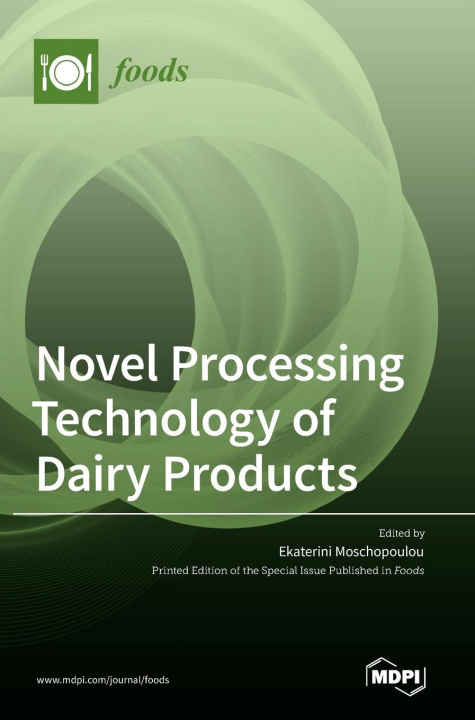 Kniha Novel Processing Technology of Dairy Products 