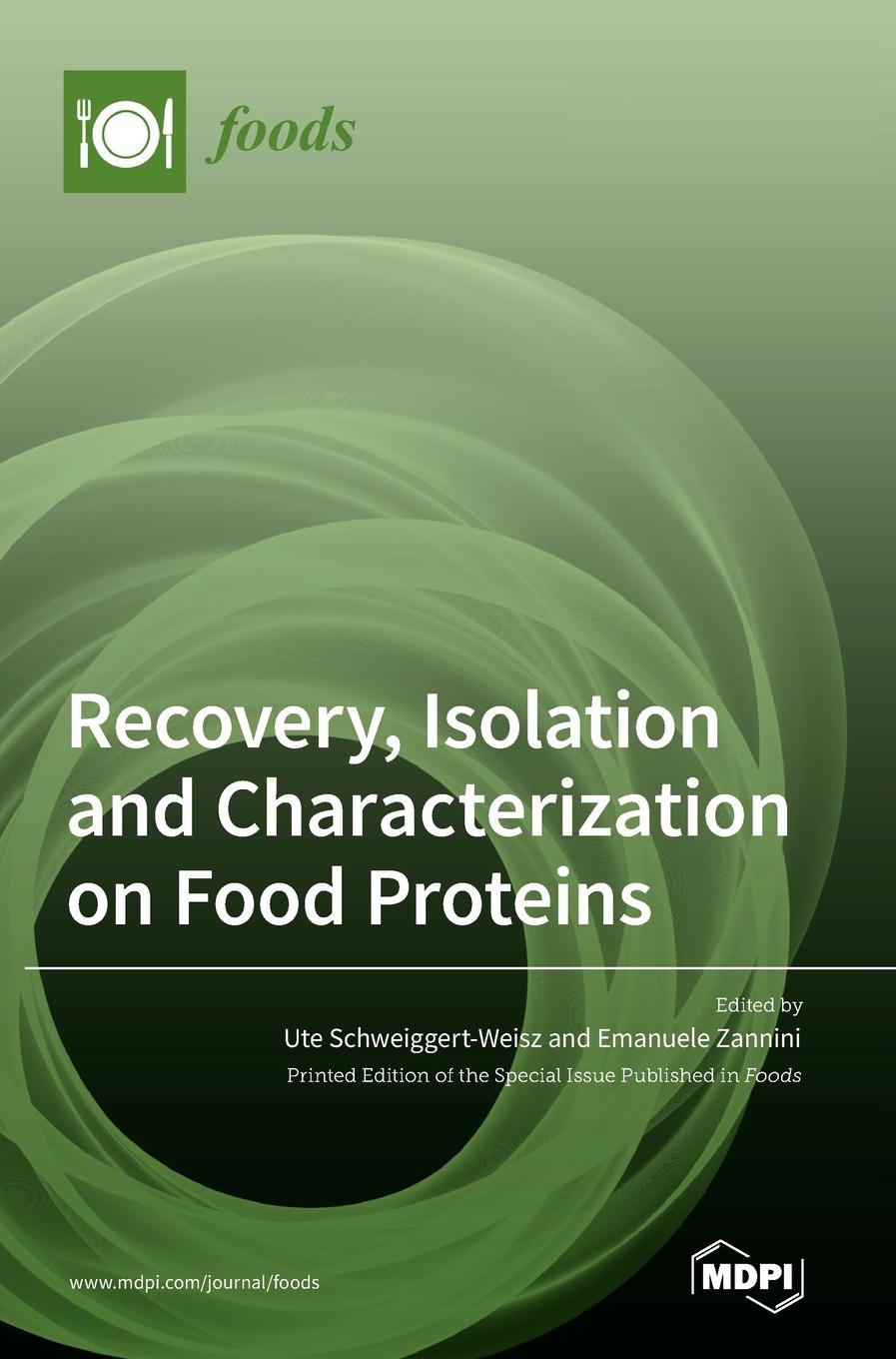 Kniha Recovery, Isolation and Characterization on Food Proteins 