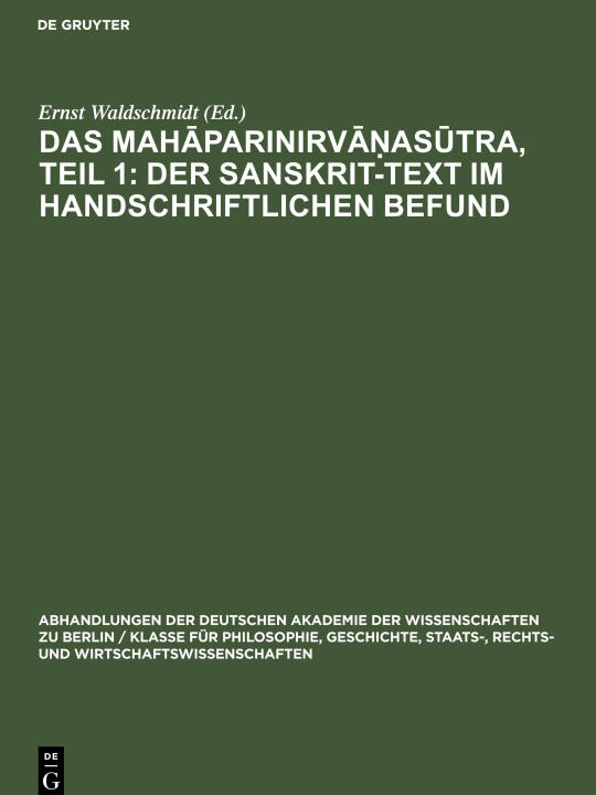 Könyv Das Mah?parinirv?n?as?tra, Teil 1: Der Sanskrit-Text im handschriftlichen Befund 