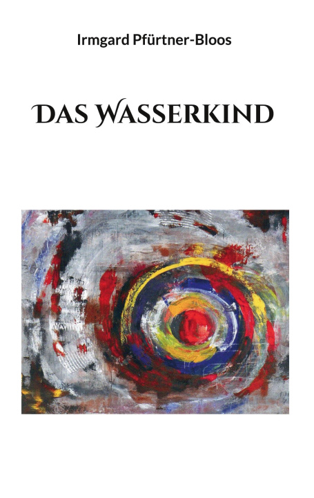 Kniha Das Wasserkind 