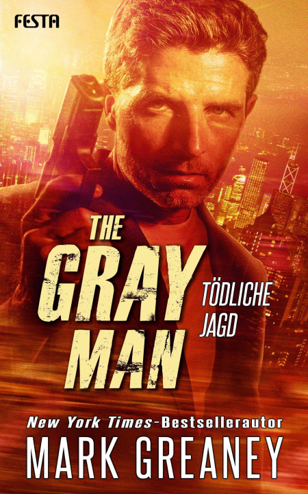 Kniha The Gray Man - Tödliche Jagd Robert Schekulin