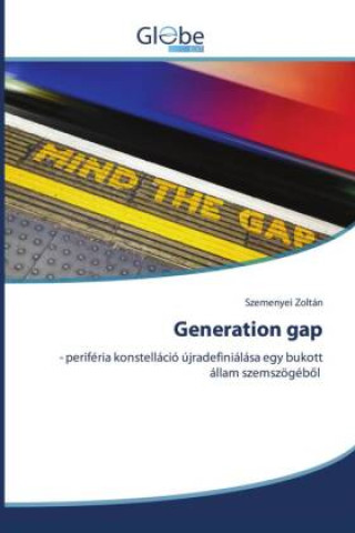 Knjiga Generation gap Szemenyei Zoltán