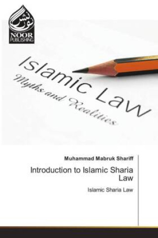 Könyv Introduction to Islamic Sharia Law 