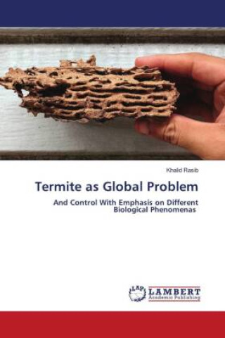 Knjiga Termite as Global Problem Khalid Rasib