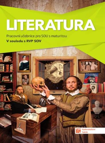 Kniha Literatura - pracovní učebnice pro SOU s maturitou 