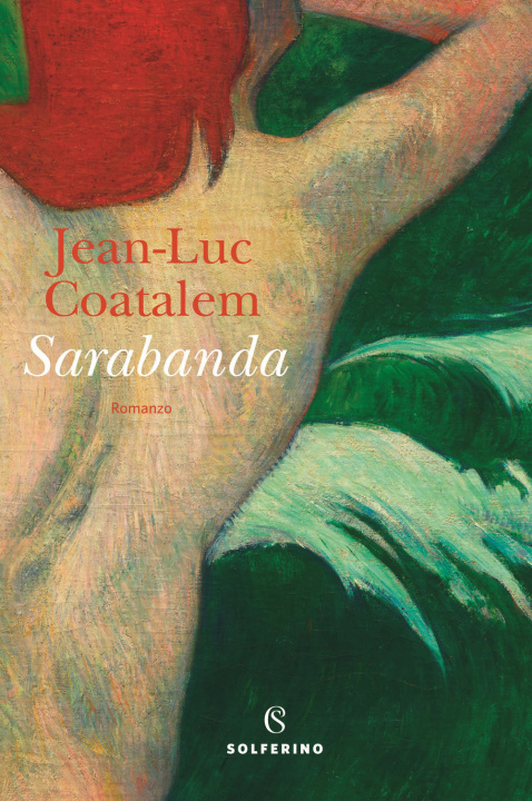Könyv Sarabanda Jean-Luc Coatalem