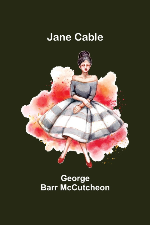 Knjiga Jane Cable George Barr McCutcheon