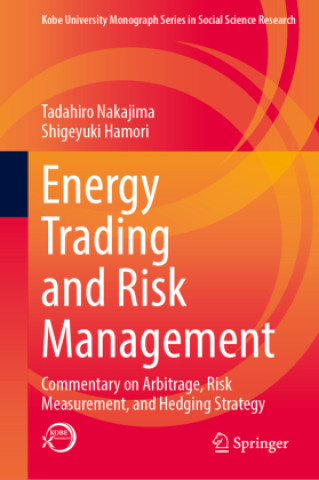 Könyv Energy Trading and Risk Management Tadahiro Nakajima
