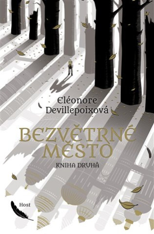 Книга Bezvětrné město Eléonore Devillepoixová