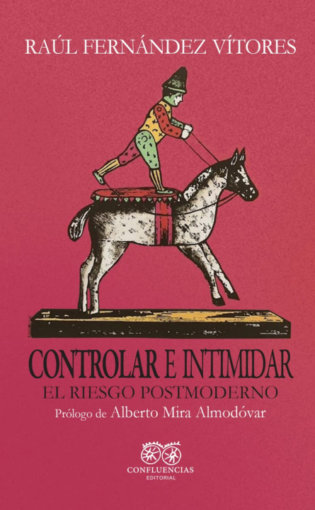 Βιβλίο Controlar e intimidar RAUL FERNANDEZ VITORES