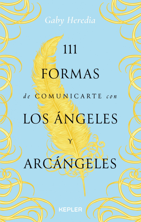 Książka 111 formas de comunicarte con los Ángeles y Arcángeles GABY HEREDIA