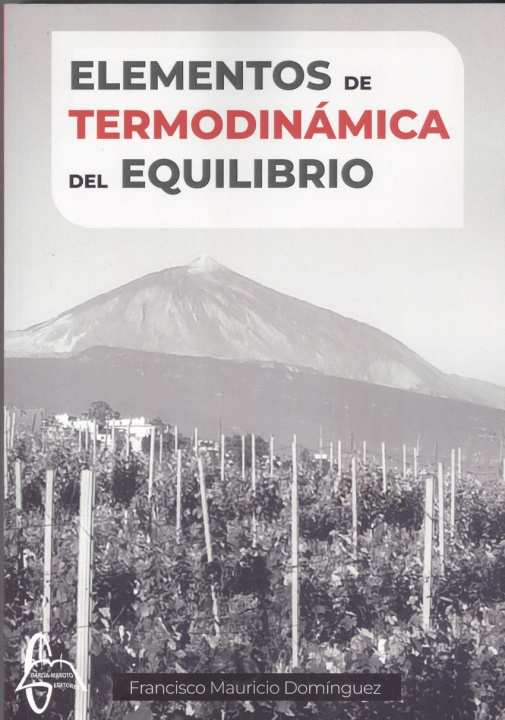 Kniha Elementos de temodinámica del equilibrio FRANCISCO MAURICIO DOMINGUEZ