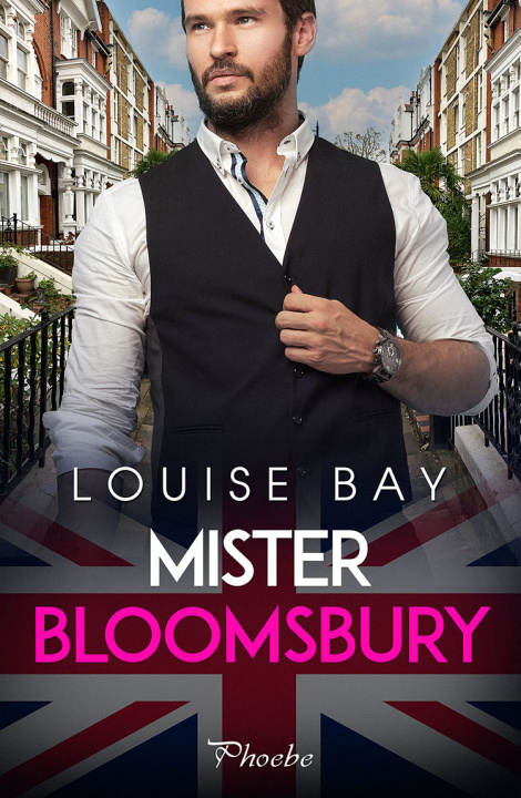 Kniha Mister Bloomsbury LOUISE BAY