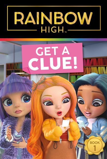 Książka Rainbow High: Get a Clue! 