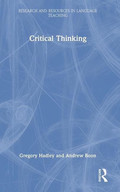 Carte Critical Thinking Andrew Boon
