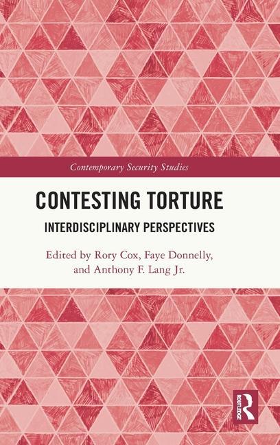 Knjiga Contesting Torture Rory Cox