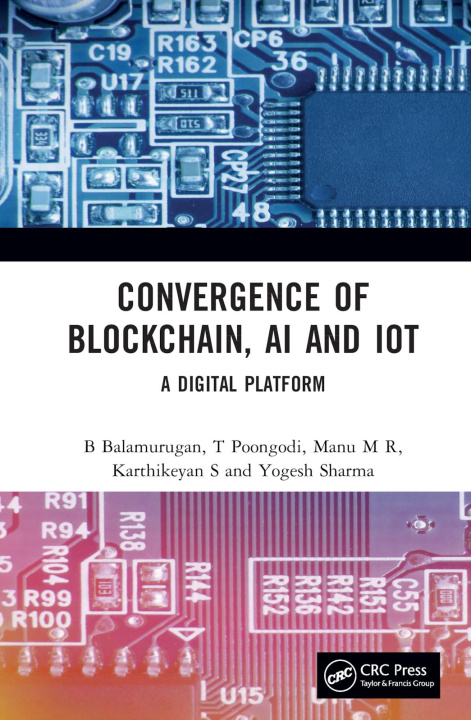 Kniha Convergence of Blockchain, AI and IoT T Poongodi