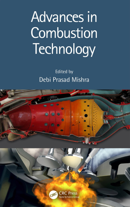 Книга Advances in Combustion Technology Debi Prasad Mishra