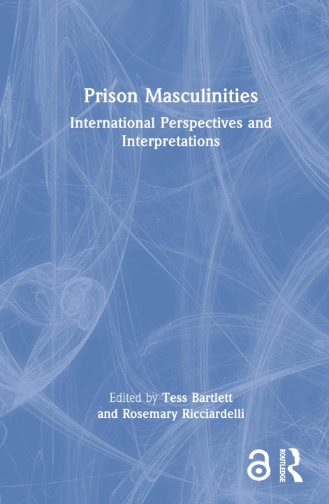 Boek Prison Masculinities Tess Bartlett