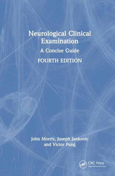 Knjiga Neurological Clinical Examination Joseph Jankovic