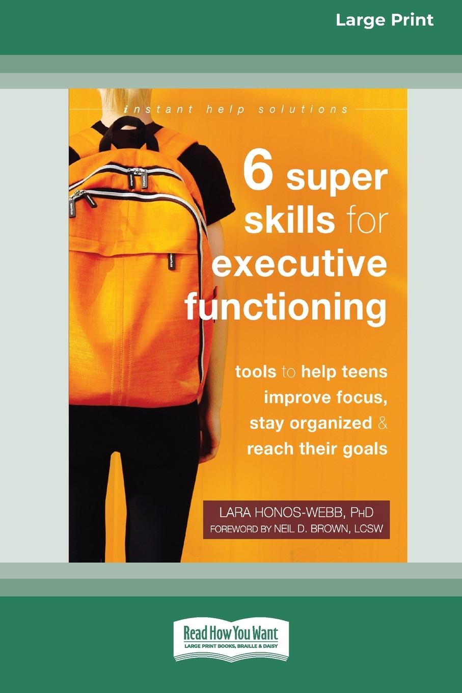 Kniha Six Super Skills for Executive Functioning Lara Honos-Webb
