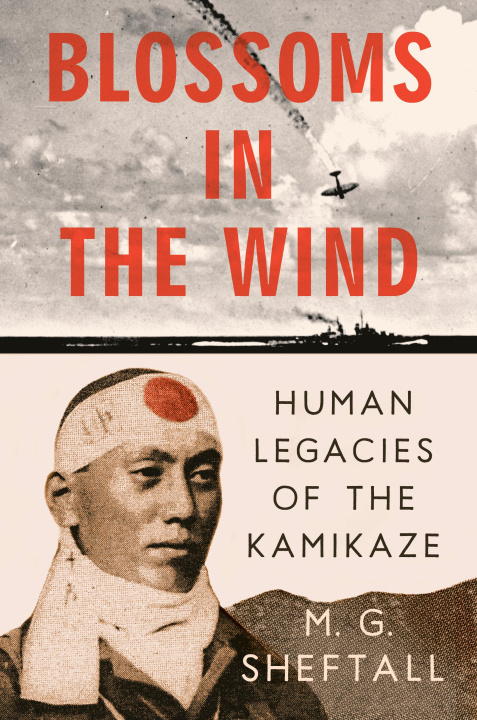 Книга Blossoms in the Wind: Human Legacies of the Kamikaze 