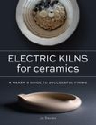 Könyv Electric Kilns for Ceramics 
