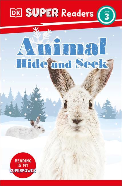 Kniha DK Super Readers Level 3 Animal Hide and Seek DK