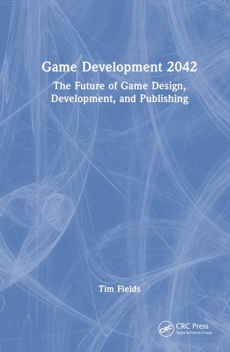 Book Game Development 2042 Tim Fields