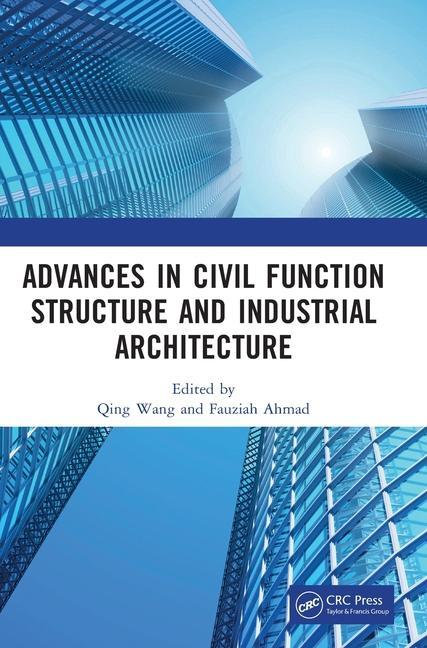 Livro Advances in Civil Function Structure and Industrial Architecture Qing Wang