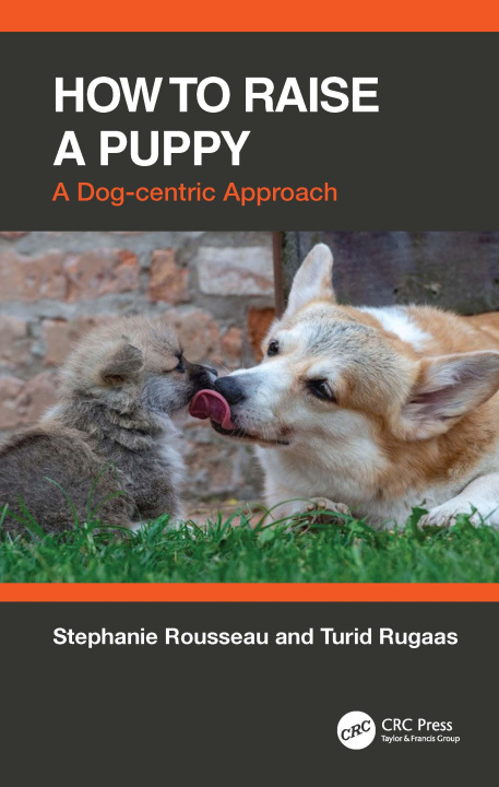 Kniha How to Raise a Puppy Turid Rugaas